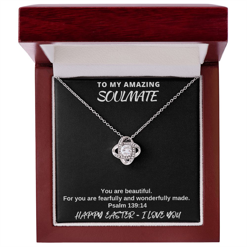 To My Amazing Soulmate - Happy Easter I Love You - Love Knot Necklace