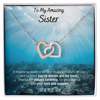 To My Amazing Sister - Thanks For Always Listening - Interlocking Hearts Necklace