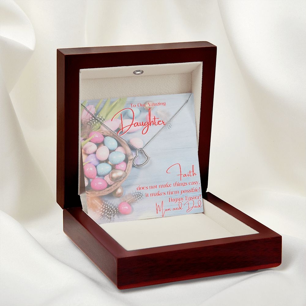 To Our Amazing Daughter - Happy Easter - Delicate Heart Necklace - Love Mom & Dad