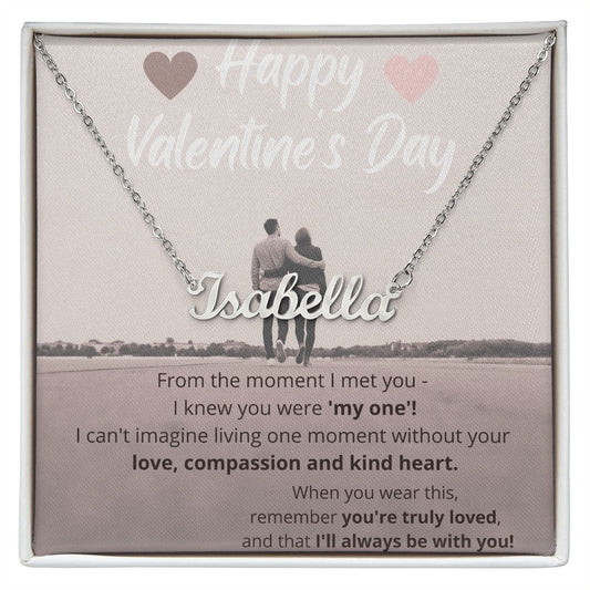 Happy Valentine's Day - Personalized Name Necklace