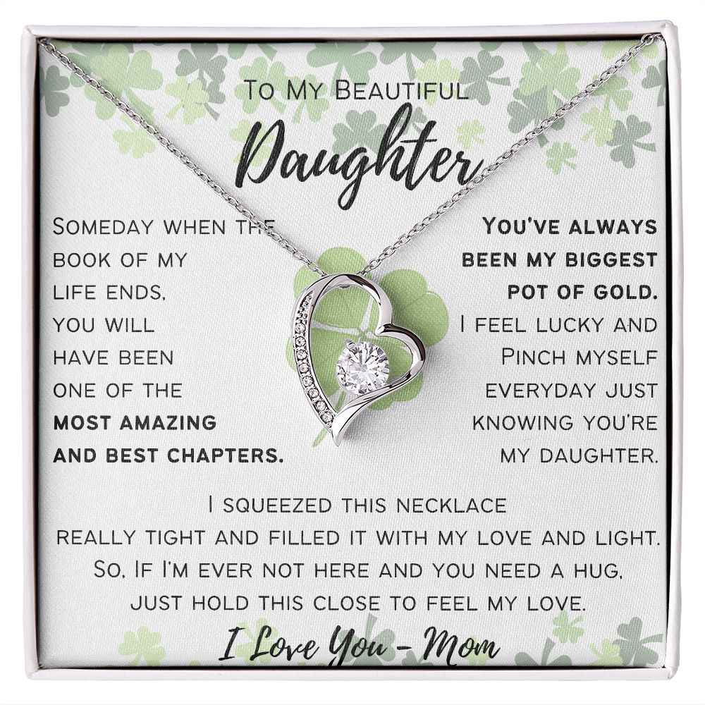 To My Beautiful Daughter - From Mom - Forever Love Necklace Happy St. Patrick's Day