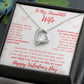 To My Incredible Wife - Happy Valentine's Day - Forever Love Necklace