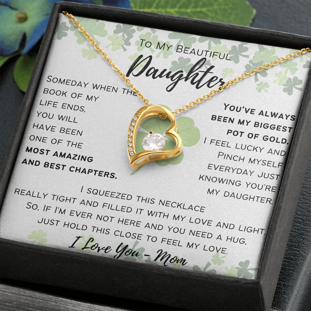 To My Beautiful Daughter - From Mom - Forever Love Necklace Happy St. Patrick's Day
