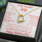To My Incredible Wife - Happy Valentine's Day - Forever Love Necklace