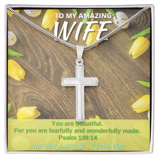 To My Amazing Wife - Happy Easter - I love you
