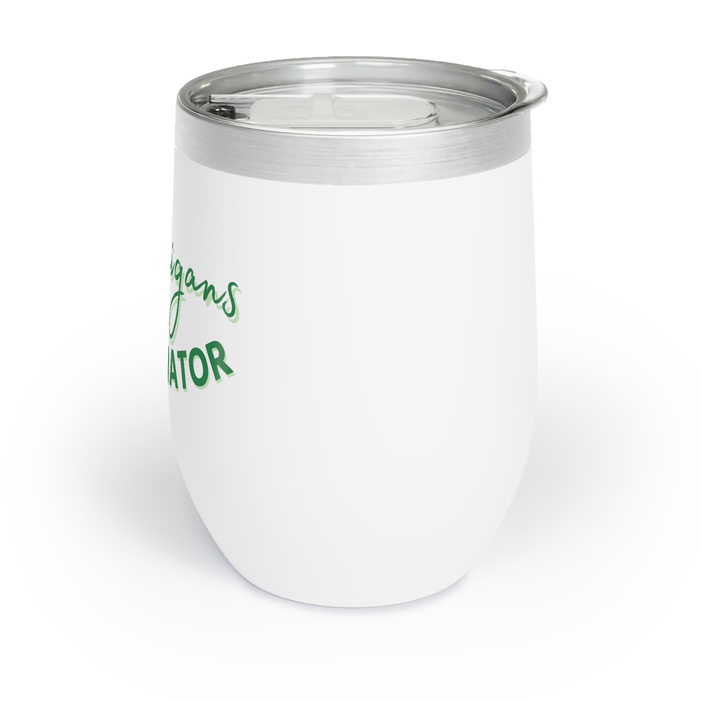 Shenanigans Coordinator Chill Wine Tumbler